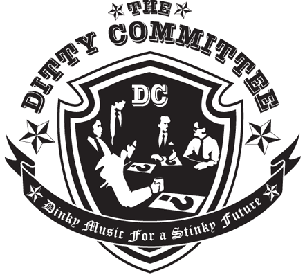 The Ditty Committee: Dinky Music for a Stinky Future